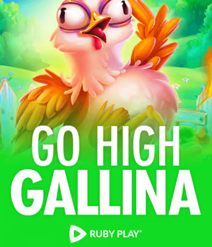 Go High® Gallina