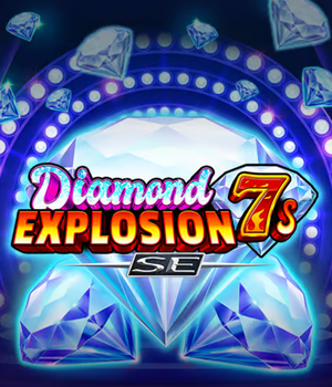 Diamond Explosion® 7s SE