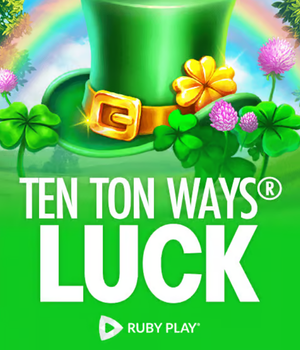 Ten Ton Ways® Luck